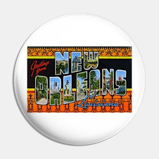 Greetings from New Orleans Louisiana, Vintage Large Letter Postcard Pin