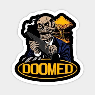 Doomed Magnet