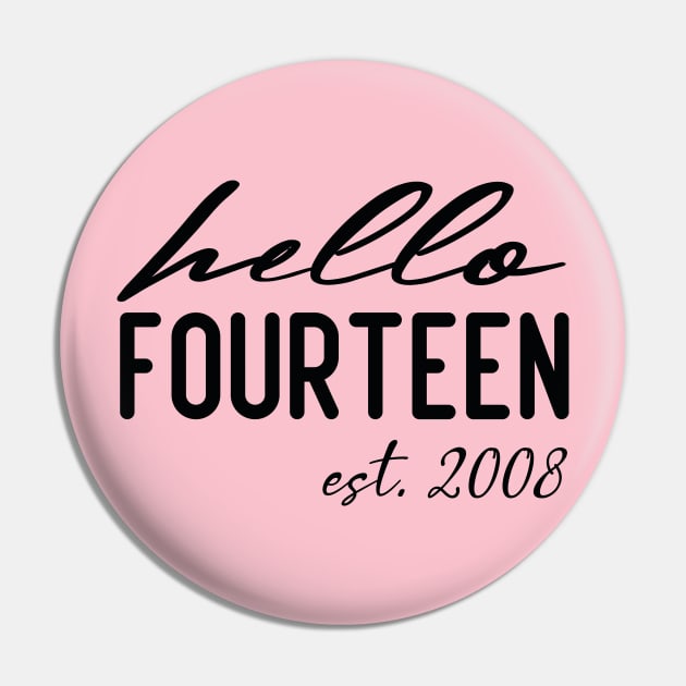 hello fourteen est 2008 14th birthday girl Pin by Aymoon05