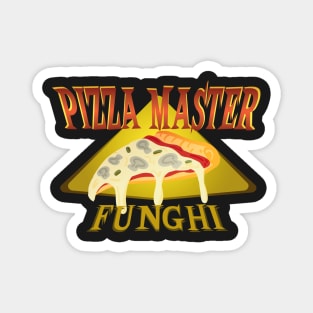 Pizza Master - Funghi Magnet