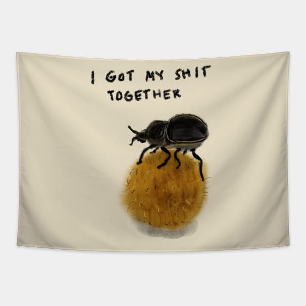 I got my shit together Tapestry by Dimple Hazes