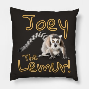 Joey The Lemur! Pillow