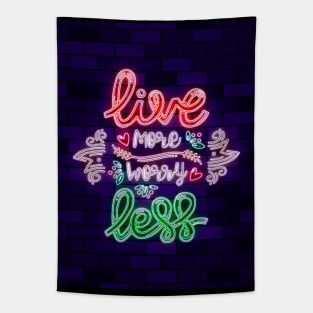 live more worry less Tapestry