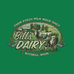 Bill's Dairy 1936 T-Shirt