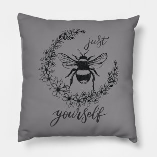 Just Bee Yourself Pillow