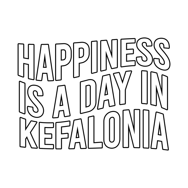 Happiness is a day in Kefalonia by greekcorner
