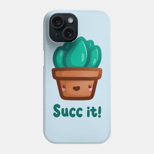 Succ It Phone Case