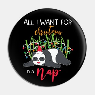 All I Want For Christmas Is A Nap Pin