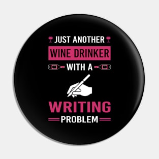 Wine Drinker Writing Writer Pin
