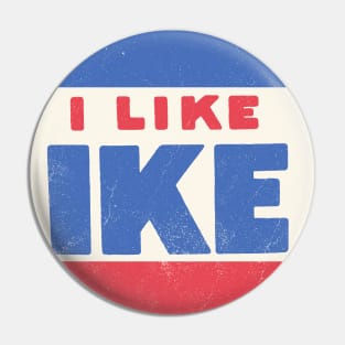 I LIKE IKE! - VINTAGE EISENHOWER ELECTION Pin