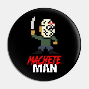 Slasher Man Retro 8-Bit Horror Gaming: Machete Man! Pin