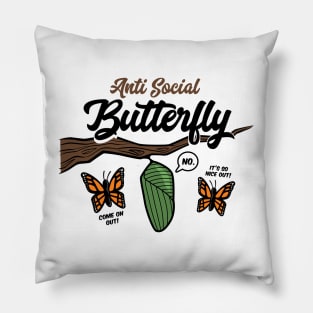 Anti Social Butterfly Pillow