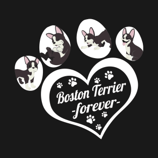 Boston Terrier forever dog lover T-Shirt