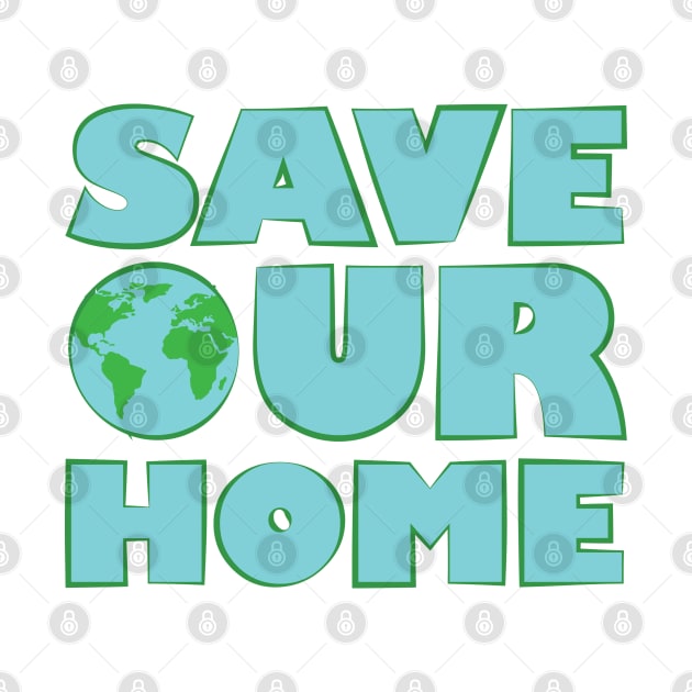 Save Our Home - Activism Appeal by DesignWood Atelier