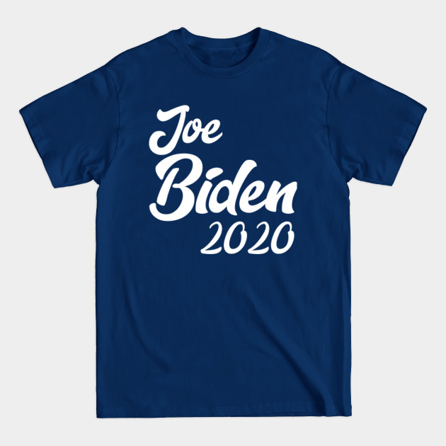 Disover Joe biden 2020 - Joe Biden 2020 - T-Shirt