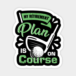 Golfing Retirement Golf Player Retired Golfer Gift Magnet