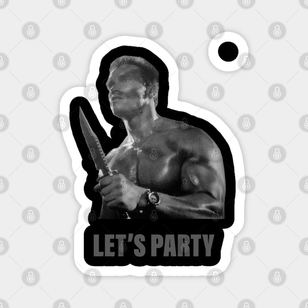 Commando - Let's Party Magnet by BellaTilly