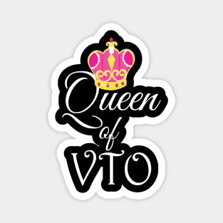 Queen of VTO Magnet