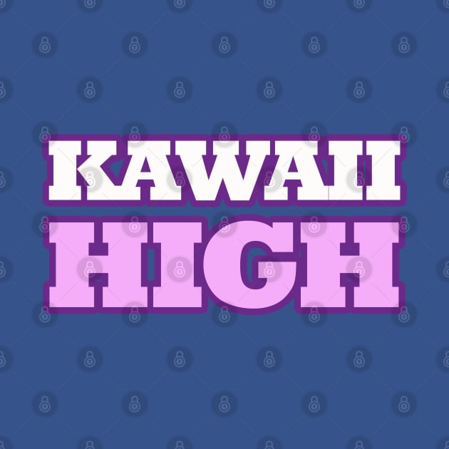 Kawaii High by mginley