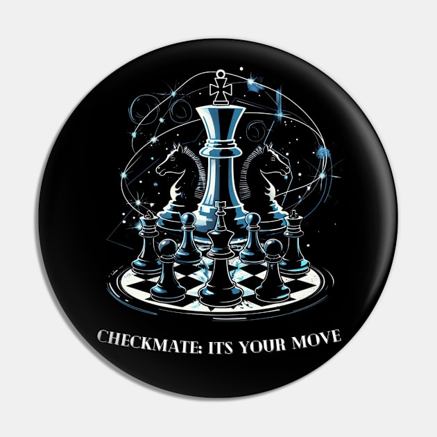 Checkmate: It's Your Move Pin by FehuMarcinArt