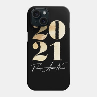 Felice Anno Nuovo 2021 Phone Case