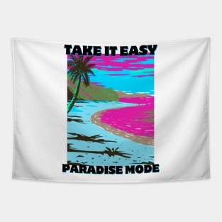 Take It Easy Paradise Mode Tapestry