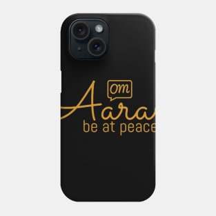 Aarav - Be at Peace Phone Case