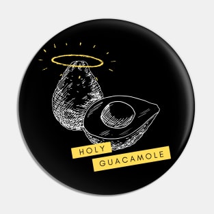 Holy Guacamole Fun Graphic Avocado Lover Gift Pin