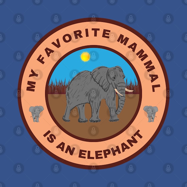 My favorite mammal is an Elephant by InspiredCreative