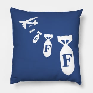 Droppin' F-Bombs Pillow