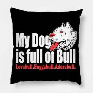 PITBULL LOVER Pillow