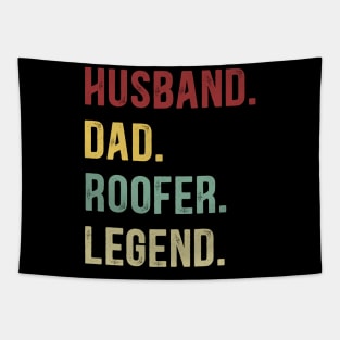 Roofer Funny Vintage Retro Shirt Husband Dad Roofer Legend Tapestry