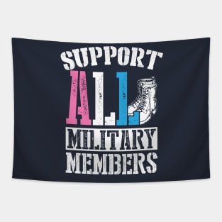 Support ALL Military Members Transgender Tapestry
