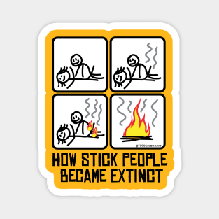 STICK PEOPLE EXTINCT Magnet