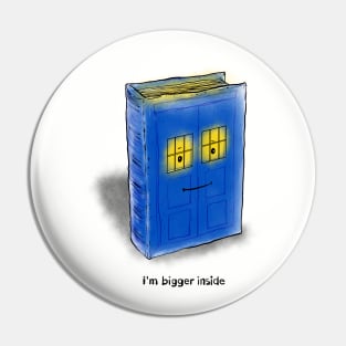 I'm bigger inside Pin