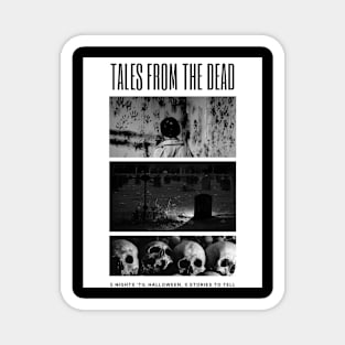 Tales From The Dead Scary Halloween Gift Magnet