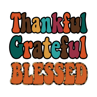 Thankful Grateful Blessed T-Shirt