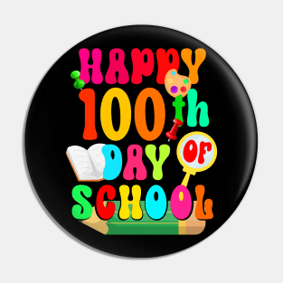 Happy 100th Day Of School Pin