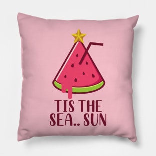 Tis The Sea Sun Pillow