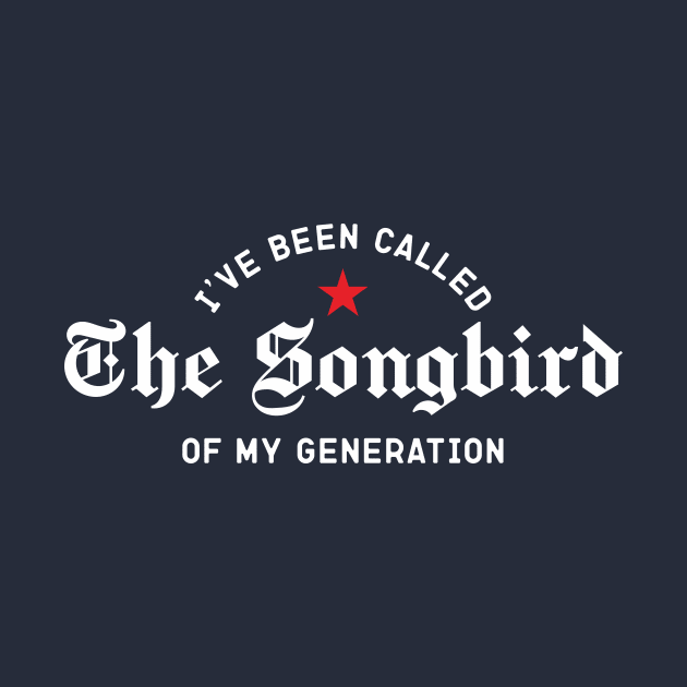 Step Brother's Quotes, I've Called Songbirds Of My Generation by idjie