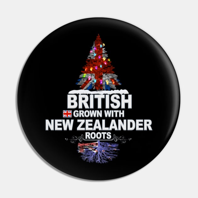 British Grown With New Zealander Roots - Gift for New Zealander With Roots From New Zealand Pin by Country Flags