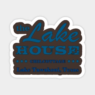 Chilcottage (Lake House Text) Magnet