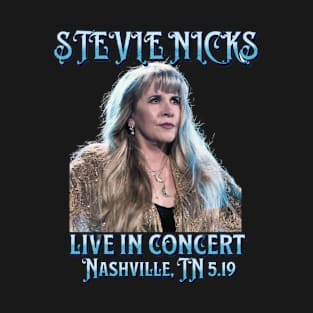 STEVIE LIVE IN NASHVILLE CONCERT NICKS FAN INSPIRED FLEETWOOD MAC MERCH T-Shirt