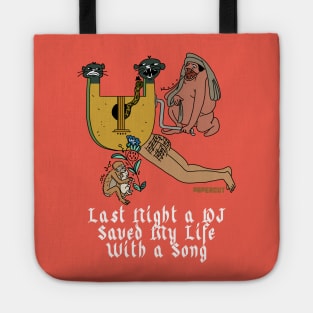 Last Night a DJ Saved My Life with a Song Tote