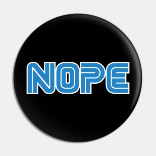 Nope Pin