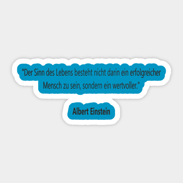 Zitate Albert Einsteins Albert Einstein Sticker Teepublic