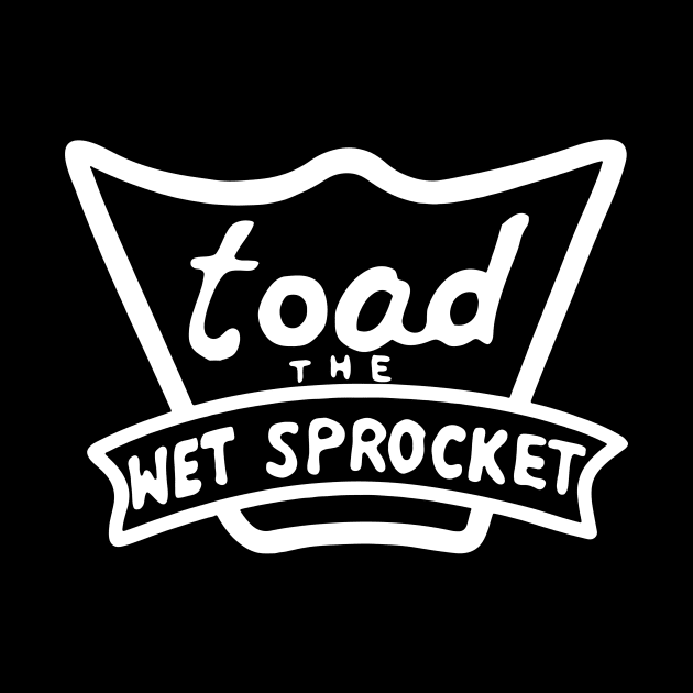 Toad the Wet Sprocket by Knopp