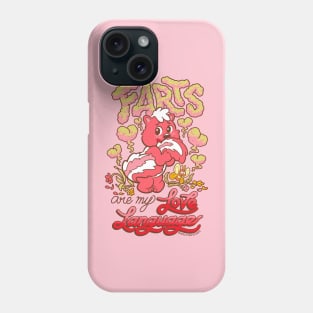 Farts Are My Love Language ~ Skunk Phone Case