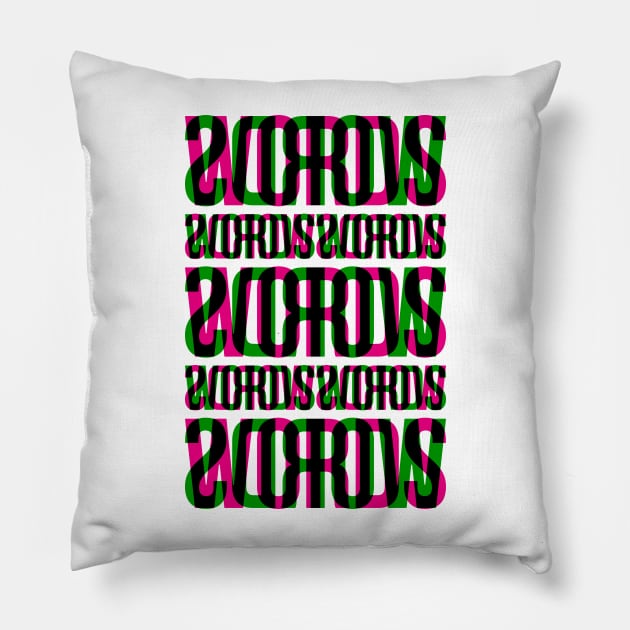 Words Typography Stack (Magenta Green Black) Pillow by John Uttley