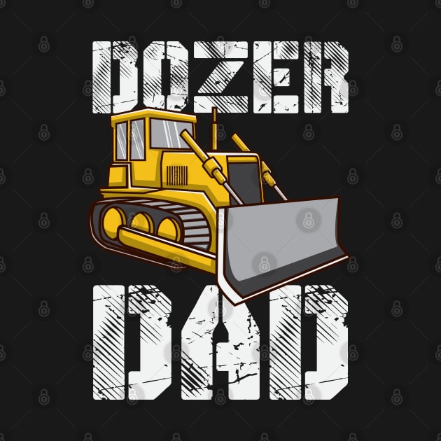 Dozer Dad by maxdax